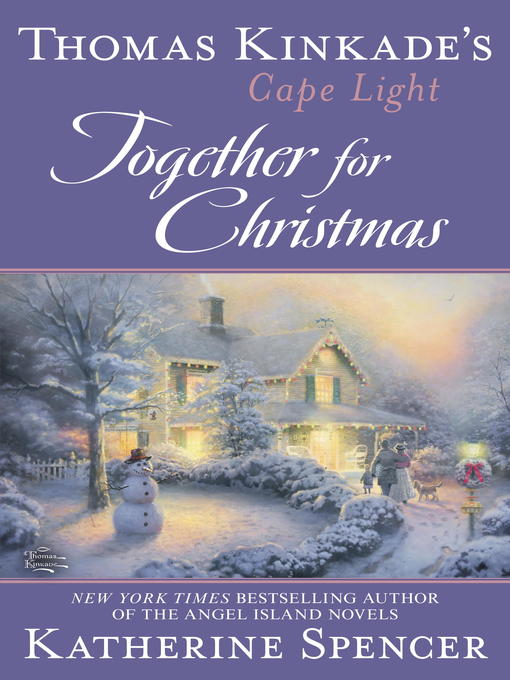 Title details for Thomas Kinkade's Cape Light by Katherine Spencer - Available